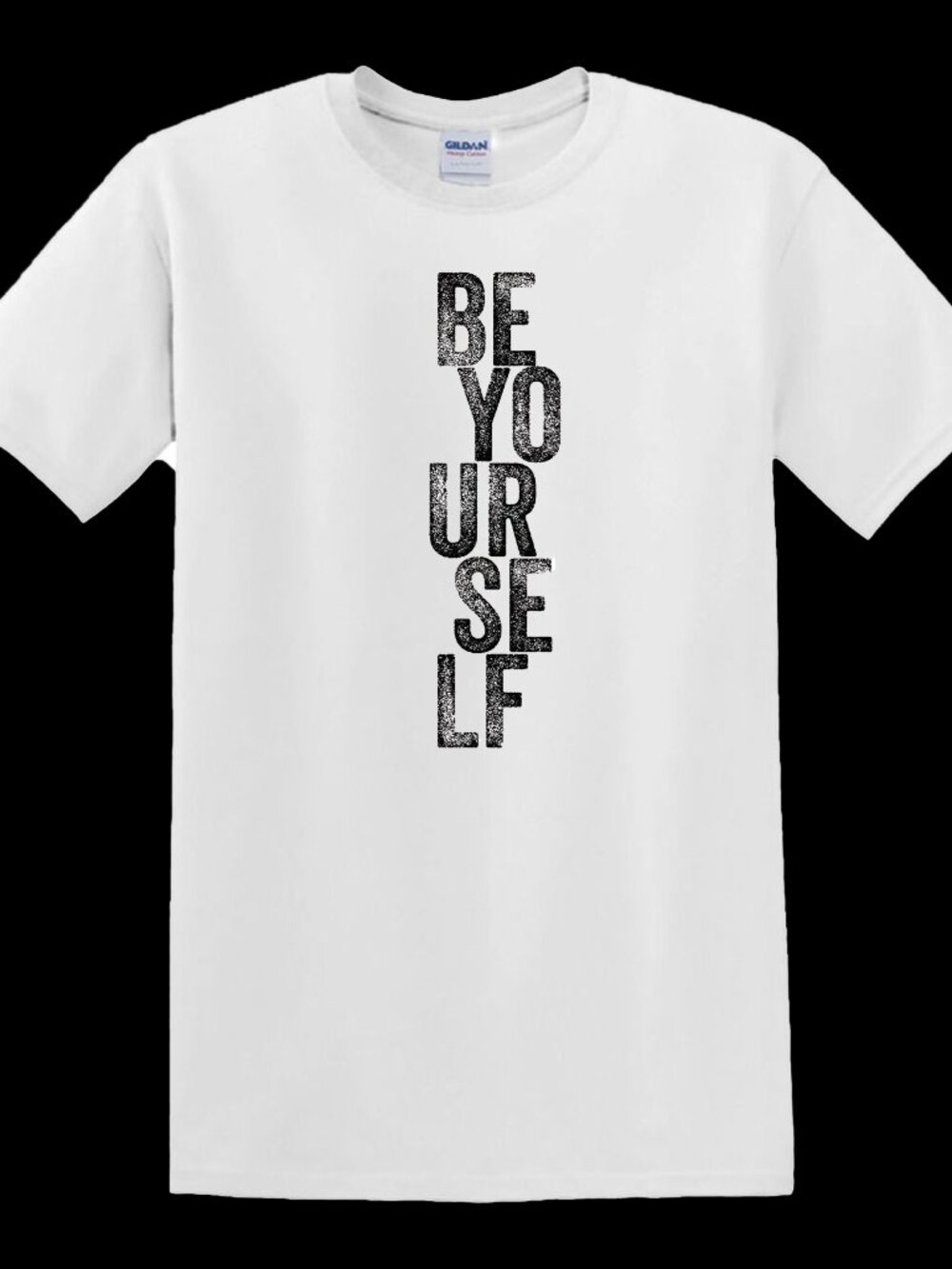 Be Yourself - T-Shirt